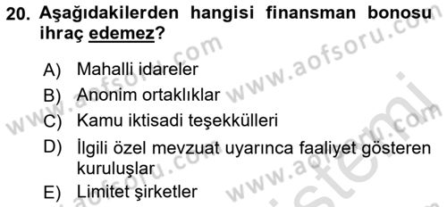 Finansal Yönetim 1 Dersi 2019 - 2020 Yılı (Final) Dönem Sonu Sınavı 20. Soru