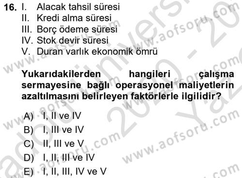 Finansal Yönetim 1 Dersi 2020 - 2021 Yılı Yaz Okulu Sınavı 16. Soru