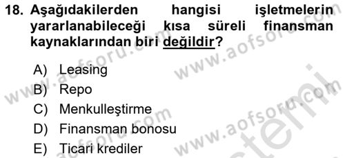 Finansal Yönetim 1 Dersi 2020 - 2021 Yılı Yaz Okulu Sınavı 18. Soru