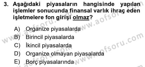 Finansal Yönetim 1 Dersi 2020 - 2021 Yılı Yaz Okulu Sınavı 3. Soru