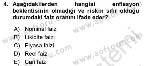 Finansal Yönetim 1 Dersi 2020 - 2021 Yılı Yaz Okulu Sınavı 4. Soru