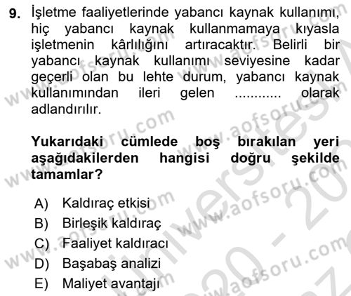 Finansal Yönetim 1 Dersi 2020 - 2021 Yılı Yaz Okulu Sınavı 9. Soru