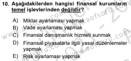 Finansal Yönetim 1 Dersi 2021 - 2022 Yılı (Vize) Ara Sınavı 10. Soru