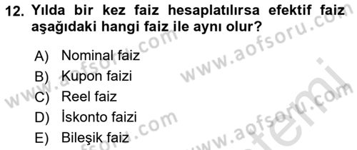Finansal Yönetim 1 Dersi 2021 - 2022 Yılı (Vize) Ara Sınavı 12. Soru
