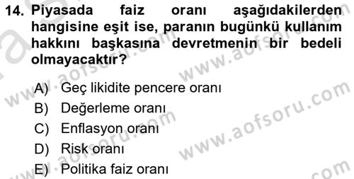 Finansal Yönetim 1 Dersi 2021 - 2022 Yılı (Vize) Ara Sınavı 14. Soru