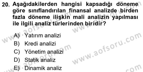 Finansal Yönetim 1 Dersi 2021 - 2022 Yılı (Vize) Ara Sınavı 20. Soru