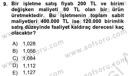 Finansal Yönetim 1 Dersi 2021 - 2022 Yılı (Final) Dönem Sonu Sınavı 9. Soru
