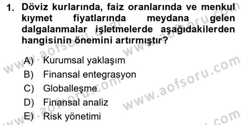 Finansal Yönetim 1 Dersi 2021 - 2022 Yılı Yaz Okulu Sınavı 1. Soru