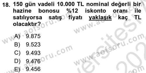 Finansal Yönetim 1 Dersi 2022 - 2023 Yılı (Final) Dönem Sonu Sınavı 18. Soru