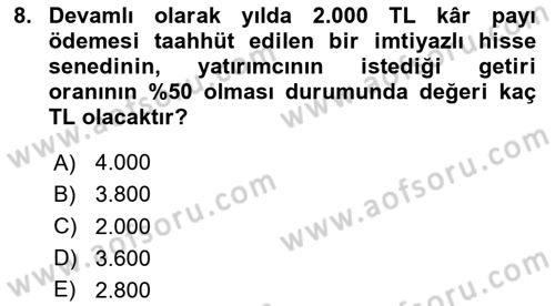 Finansal Yönetim 1 Dersi 2025 - 2026 Yılı (Vize) Ara Sınav Soruları 8. Soru