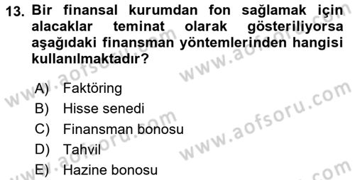 Finansal Yönetim 1 Dersi 2025 - 2026 Yılı (Final) Dönem Sonu Sınav Soruları 13. Soru