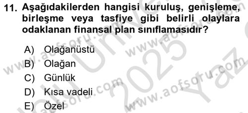 Finansal Yönetim 1 Dersi 2025 - 2026 Yılı Yaz Okulu Sınav Soruları 11. Soru