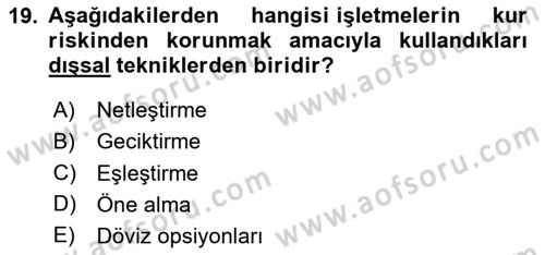 Finansal Yönetim 1 Dersi 2025 - 2026 Yılı Yaz Okulu Sınav Soruları 19. Soru