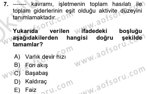 Finansal Yönetim 1 Dersi 2025 - 2026 Yılı Yaz Okulu Sınav Soruları 7. Soru