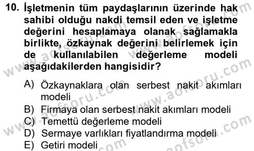 Finansal Yönetim 2 Dersi 2012 - 2013 Yılı (Vize) Ara Sınavı 10. Soru