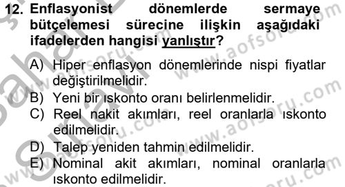 Finansal Yönetim 2 Dersi 2012 - 2013 Yılı (Vize) Ara Sınavı 12. Soru