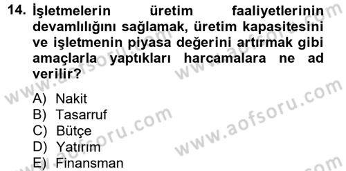 Finansal Yönetim 2 Dersi 2012 - 2013 Yılı (Vize) Ara Sınavı 14. Soru