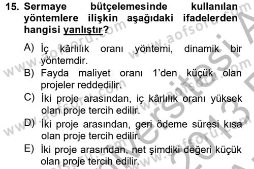 Finansal Yönetim 2 Dersi 2012 - 2013 Yılı (Vize) Ara Sınavı 15. Soru