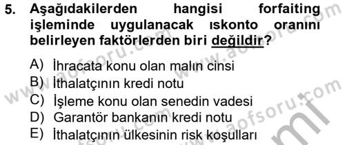 Finansal Yönetim 2 Dersi 2012 - 2013 Yılı (Vize) Ara Sınavı 5. Soru