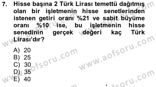 Finansal Yönetim 2 Dersi 2012 - 2013 Yılı (Vize) Ara Sınavı 7. Soru