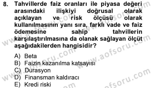 Finansal Yönetim 2 Dersi 2012 - 2013 Yılı (Vize) Ara Sınavı 8. Soru