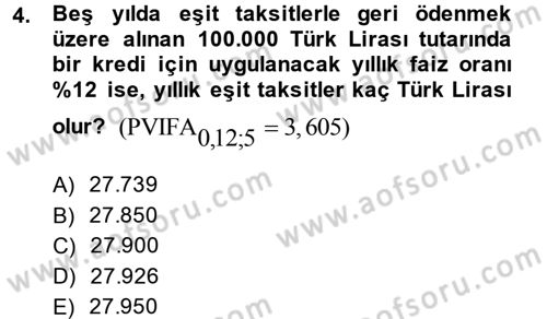 Finansal Yönetim 2 Dersi 2013 - 2014 Yılı (Vize) Ara Sınavı 4. Soru