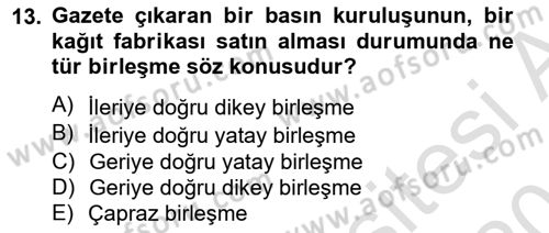 Finansal Yönetim 2 Dersi 2013 - 2014 Yılı Tek Ders Sınav Soruları 13. Soru