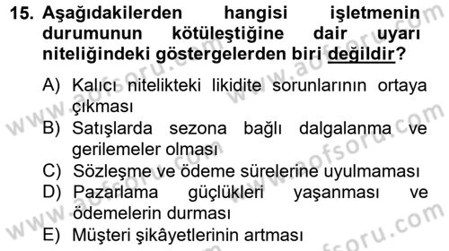 Finansal Yönetim 2 Dersi 2013 - 2014 Yılı Tek Ders Sınavı 15. Soru