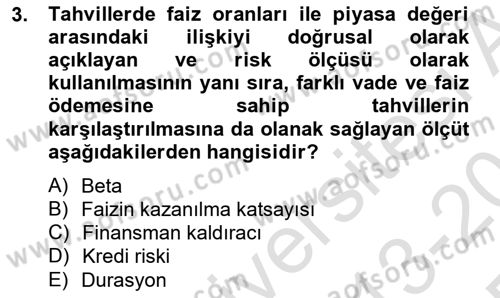Finansal Yönetim 2 Dersi 2013 - 2014 Yılı Tek Ders Sınavı 3. Soru