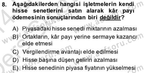 Finansal Yönetim 2 Dersi 2013 - 2014 Yılı Tek Ders Sınavı 8. Soru
