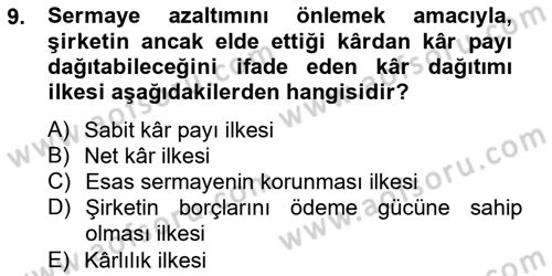 Finansal Yönetim 2 Dersi 2013 - 2014 Yılı Tek Ders Sınavı 9. Soru