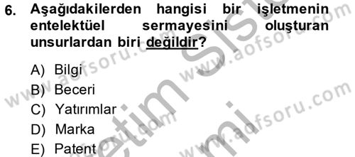 Finansal Yönetim 2 Dersi 2014 - 2015 Yılı (Vize) Ara Sınav Soruları 6. Soru