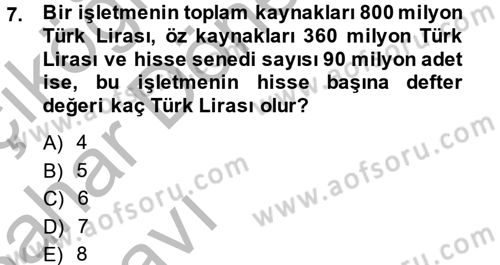 Finansal Yönetim 2 Dersi 2014 - 2015 Yılı (Vize) Ara Sınav Soruları 7. Soru