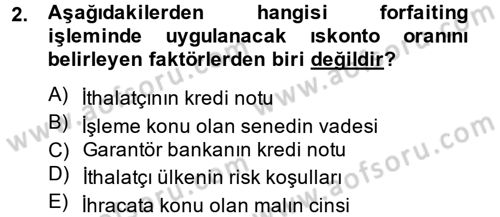 Finansal Yönetim 2 Dersi 2014 - 2015 Yılı (Final) Dönem Sonu Sınavı 2. Soru