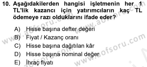 Finansal Yönetim 2 Dersi 2015 - 2016 Yılı (Vize) Ara Sınavı 10. Soru