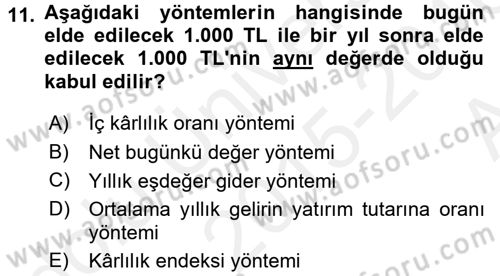 Finansal Yönetim 2 Dersi 2015 - 2016 Yılı (Vize) Ara Sınav Soruları 11. Soru