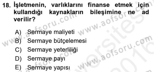 Finansal Yönetim 2 Dersi 2015 - 2016 Yılı (Vize) Ara Sınav Soruları 18. Soru