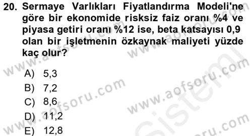 Finansal Yönetim 2 Dersi 2015 - 2016 Yılı (Vize) Ara Sınav Soruları 20. Soru