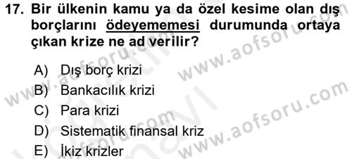 Finansal Yönetim 2 Dersi 2017 - 2018 Yılı 3 Ders Sınav Soruları 17. Soru