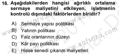 Finansal Yönetim 2 Dersi 2017 - 2018 Yılı (Vize) Ara Sınav Soruları 16. Soru