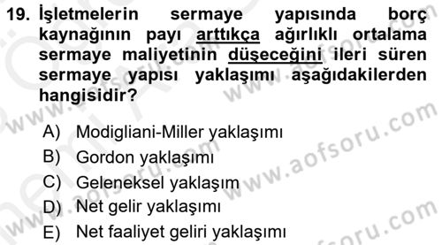 Finansal Yönetim 2 Dersi 2017 - 2018 Yılı (Vize) Ara Sınav Soruları 19. Soru