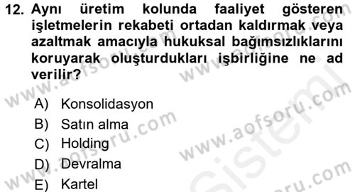 Finansal Yönetim 2 Dersi 2017 - 2018 Yılı (Final) Dönem Sonu Sınav Soruları 12. Soru