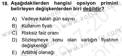 Finansal Yönetim 2 Dersi 2017 - 2018 Yılı (Final) Dönem Sonu Sınav Soruları 18. Soru