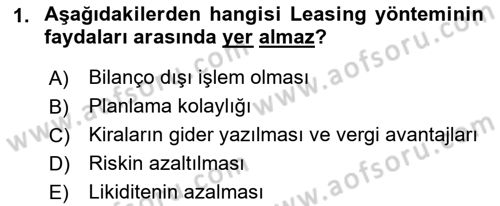 Finansal Yönetim 2 Dersi 2021 - 2022 Yılı Yaz Okulu Sınavı 1. Soru