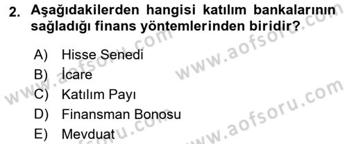 Finansal Yönetim 2 Dersi 2021 - 2022 Yılı Yaz Okulu Sınavı 2. Soru