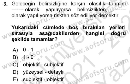 Finansal Yönetim 2 Dersi 2021 - 2022 Yılı Yaz Okulu Sınavı 3. Soru