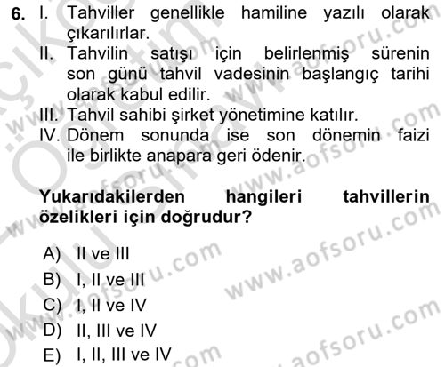 Finansal Yönetim 2 Dersi 2021 - 2022 Yılı Yaz Okulu Sınavı 6. Soru