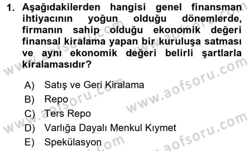 Finansal Yönetim 2 Dersi 2024 - 2025 Yılı (Vize) Ara Sınav Soruları 1. Soru