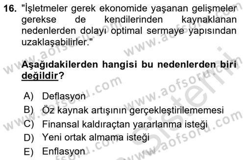 Finansal Yönetim 2 Dersi 2024 - 2025 Yılı (Vize) Ara Sınav Soruları 16. Soru