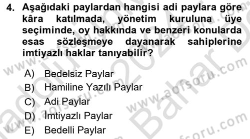 Finansal Yönetim 2 Dersi 2024 - 2025 Yılı (Vize) Ara Sınav Soruları 4. Soru